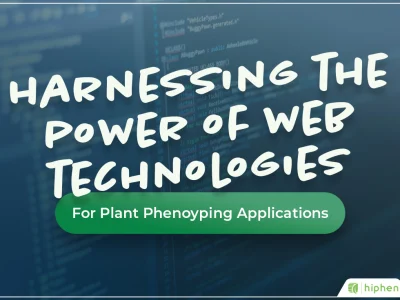 Harnessing the Power of Web Technologies for Plant Research